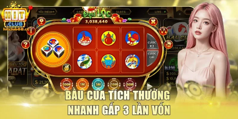 Bầu Cua tích thưởng nhanh gấp 3 lần vốn