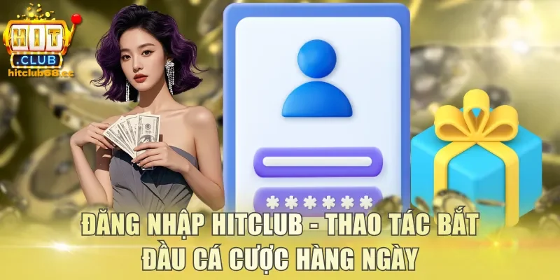 Đăng nhập Hitclub