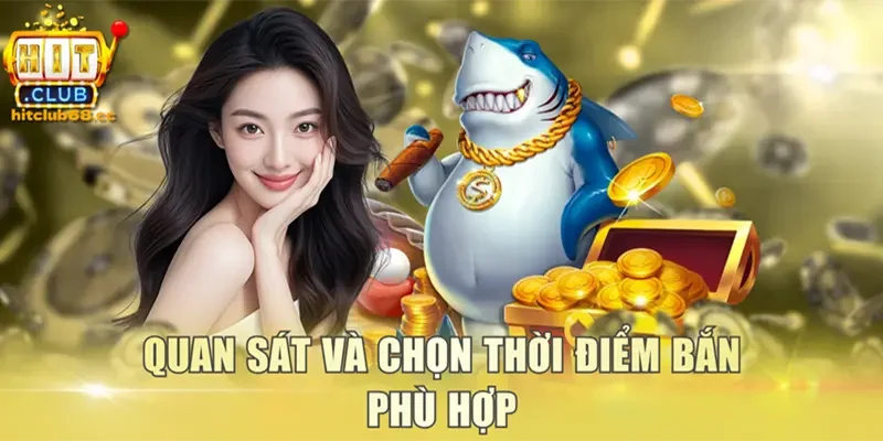 Quan sát các loài di chuyển và chọn thời điểm bắn phù hợp