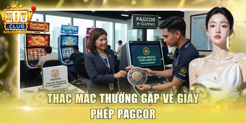 Thắc mắc thường gặp về giấy phép PAGCOR